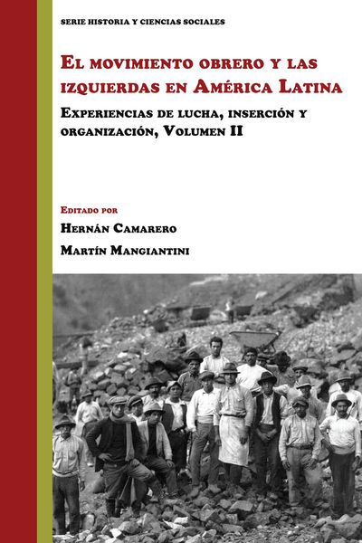 Produktbild: El movimiento obrero y las izquierdas en Am&eacute;rica Latina