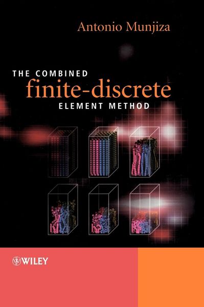 Produktbild: The Combined Finite-Discrete Element Method