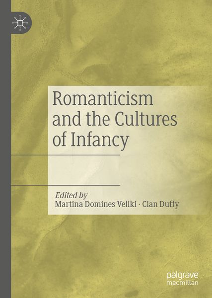 Produktbild: Romanticism and the Cultures of Infancy