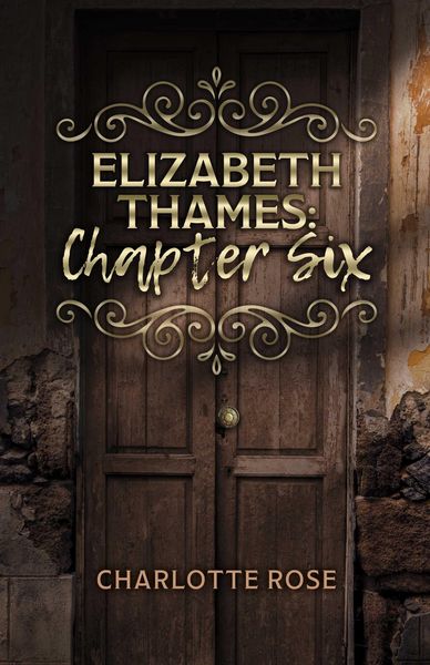 Produktbild: Elizabeth Thames: Chapter Six