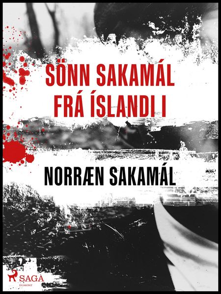 Produktbild: S&ouml;nn Sakam&aacute;l fr&aacute; &Iacute;slandi I