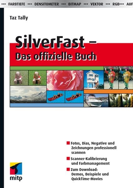 Produktbild: SilverFast &ndash; Das offizielle Buch
