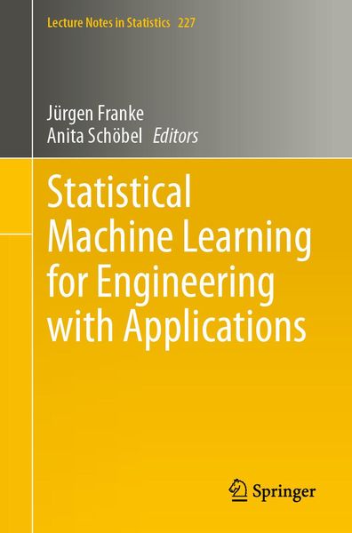 Produktbild: Statistical Machine Learning for Engineering with Applications