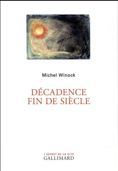 Produktbild: D&eacute;cadence fin de si&egrave;cle