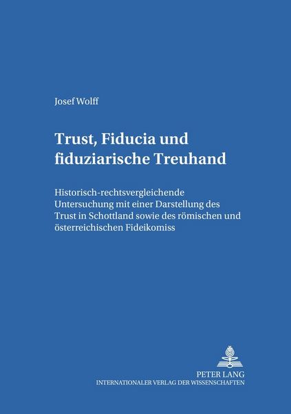 Produktbild: Trust, Fiducia und fiduziarische Treuhand