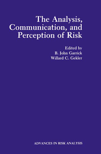 Produktbild: The Analysis, Communication, and Perception of Risk