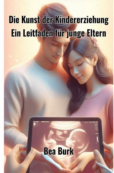 Produktbild: Die Kunst der Kindererziehung