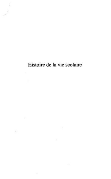Produktbild: Histoire de la vie scolaire