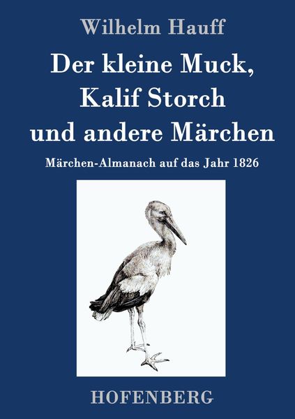 Produktbild: Der kleine Muck, Kalif Storch und andere M&auml;rchen