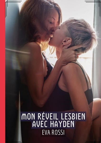Produktbild: Mon r&eacute;veil Lesbien avec Hayden