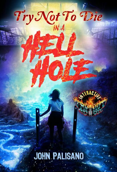 Produktbild: Try Not to Die in a Hell Hole: An Interactive Horror Gamebook