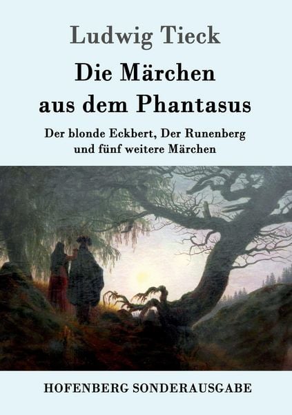 Die Märchen aus dem Phantasus, Taschenbuch von Ludwig Tieck, Hofenberg, 9783843092340