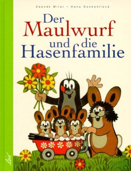 Der Maulwurf und die Hasenfamilie, Gebundene Ausgabe von Hana Doskočilová, Leiv, 9783896030900