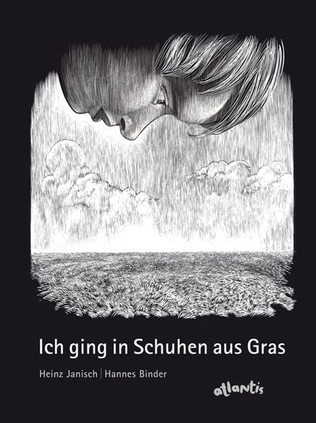 Ich ging in Schuhen aus Gras, Gebundene Ausgabe von Heinz Janisch, Atlantis Kinderbuch, 9783715206509