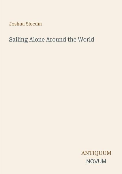 Produktbild: Sailing Alone Around the World