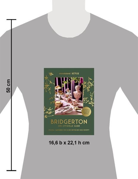 Produktbild: Bridgerton. Der offizielle Genuss-Guide: Stilvoll Gastgeben wie in der britischen High Society