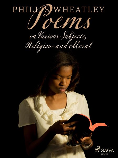 Produktbild: Poems on Various Subjects, Religious and Moral