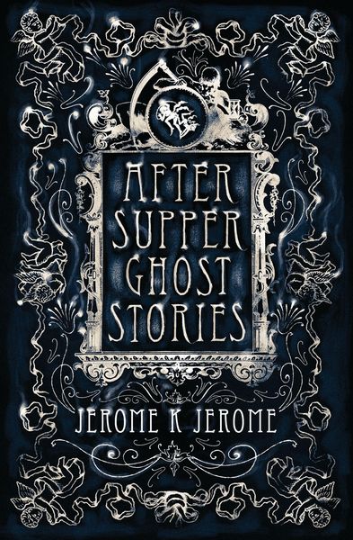 Produktbild: After-Supper Ghost Stories