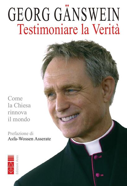 Produktbild: Testimoniare la verit&agrave;. Come la Chiesa rinnova il mondo