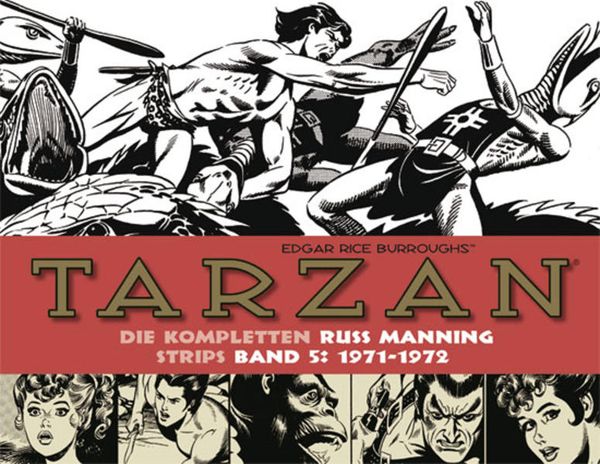 Produktbild: Tarzan: Die kompletten Russ Manning Strips / Band 5 1971 - 1972
