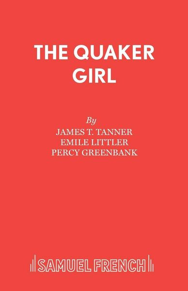 Produktbild: THE QUAKER GIRL (ORIGINAL VERSION)