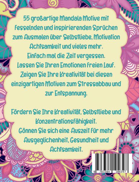 Produktbild: Am sch&ouml;nsten sind wir, wenn wir niemandem gefallen wollen! Das besondere Mandala Malbuch mit Botschaft!