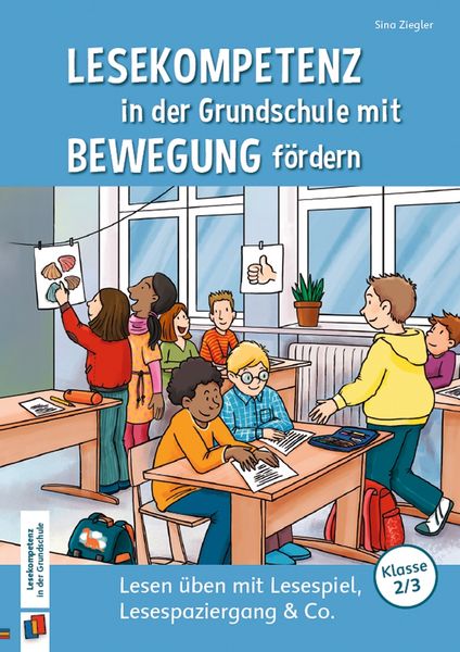 Produktbild: Lesekompetenz in der Grundschule mit Bewegung f&ouml;rdern