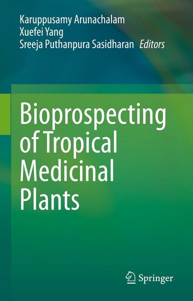 Produktbild: Bioprospecting of Tropical Medicinal Plants