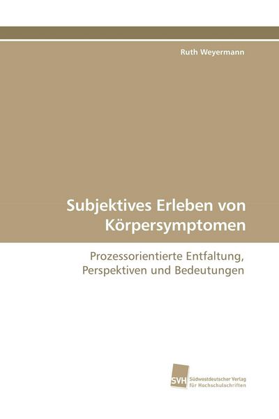 Produktbild: Subjektives Erleben von K&ouml;rpersymptomen