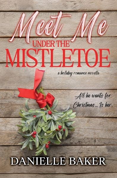 Produktbild: Meet Me Under the Mistletoe