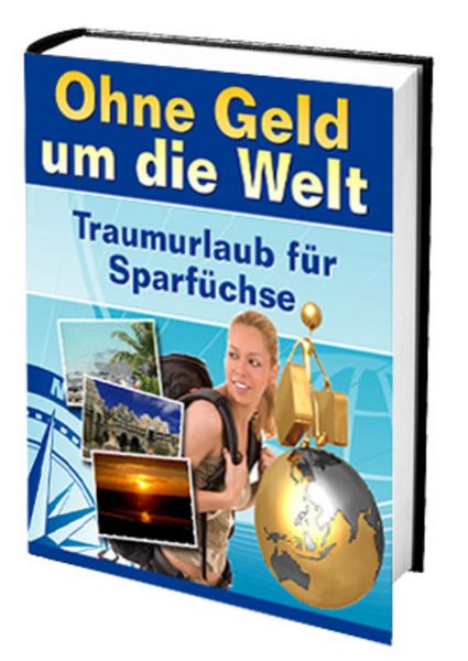 Produktbild: Ohne Geld um die Welt