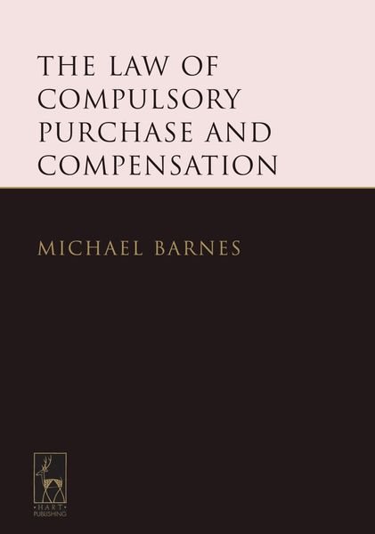 Produktbild: The Law of Compulsory Purchase and Compensation