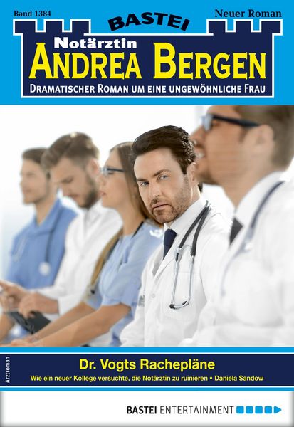 Produktbild: Not&auml;rztin Andrea Bergen 1384 - Arztroman
