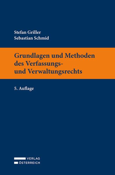 Produktbild: Grundlagen und Methoden des Verfassungs- und Verwaltungsrechts