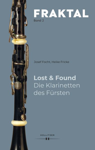 Produktbild: Lost & Found. Die Klarinetten des F&uuml;rsten