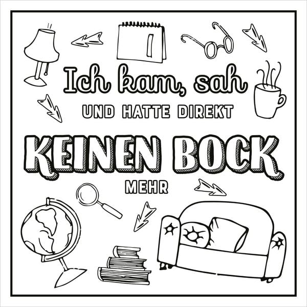Produktbild: Ich kam, sah und hatte direkt keinen Bock mehr!
