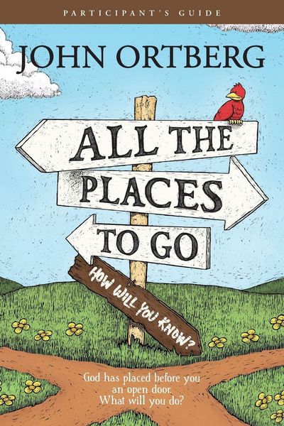 Produktbild: All the Places to Go . . . How Will You Know? Participant's Guide