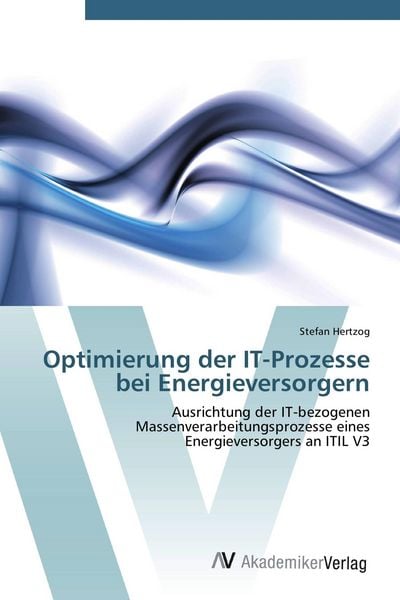Produktbild: Optimierung der IT-Prozesse bei Energieversorgern