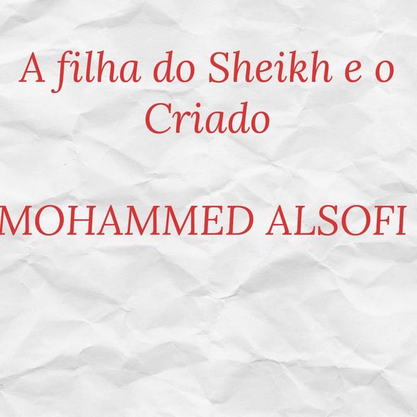Produktbild: A filha do Sheikh e o Criado