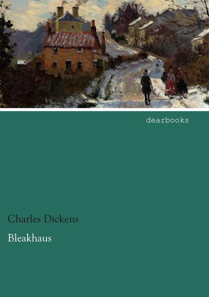 Bleakhaus, Taschenbuch von Charles Dickens, Dearbooks, 9783954555161
