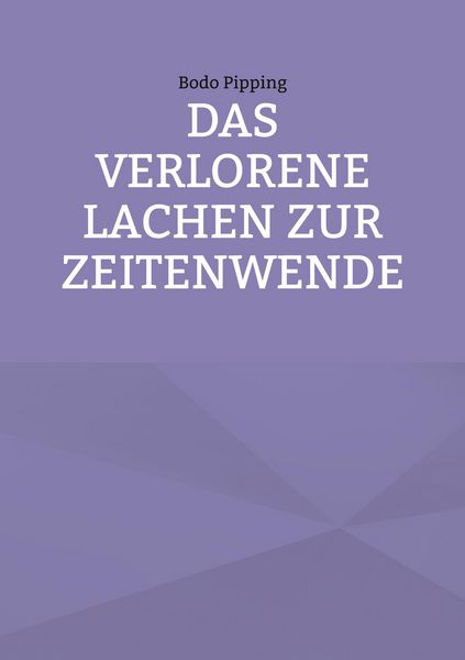 Produktbild: Das verlorene Lachen zur Zeitenwende