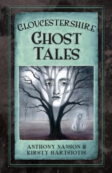 Produktbild: Gloucestershire Ghost Tales