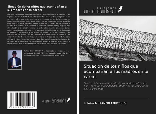 Produktbild: Situaci&oacute;n de los ni&ntilde;os que acompa&ntilde;an a sus madres en la c&aacute;rcel