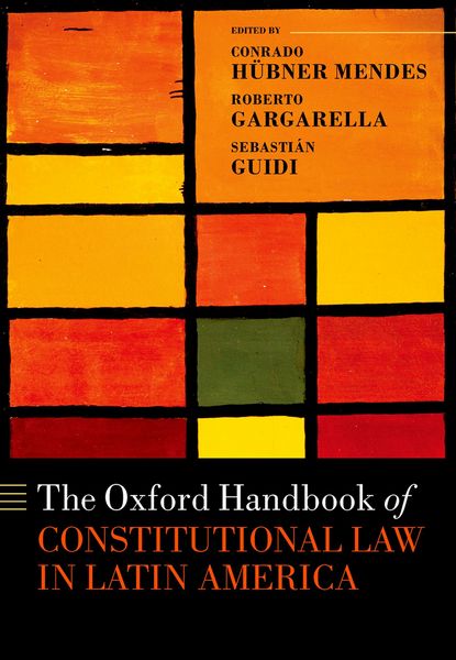 Produktbild: The Oxford Handbook of Constitutional Law in Latin America