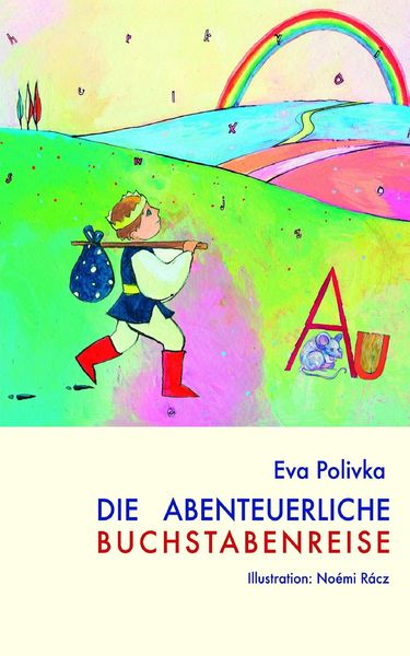Produktbild: Die abenteuerliche Buchstabenreise