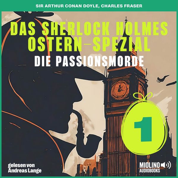 Produktbild: Das Sherlock Holmes Ostern-Spezial (Die Passionsmorde, Folge 1)