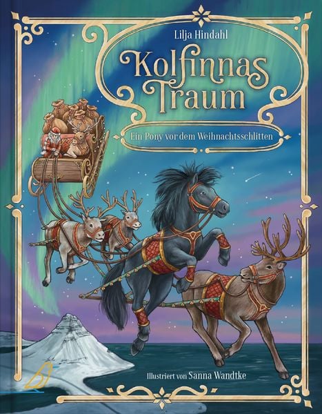 Kolfinnas Traum, Gebundene Ausgabe von Lilja Hindahl, CalmeMara Verlag, 9783948877392
