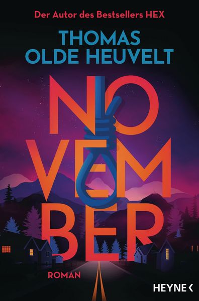 November, Taschenbuch von Thomas Olde Heuvelt, Heyne