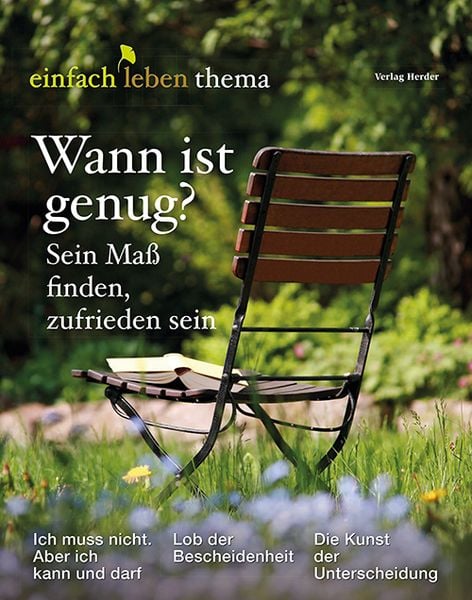 Produktbild: Wann ist genug? Sein Maß finden, zufrieden sein