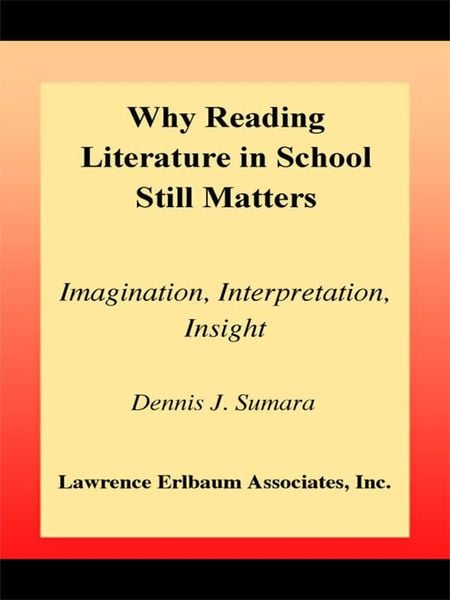 Produktbild: Why Reading Literature in School Still Matters
